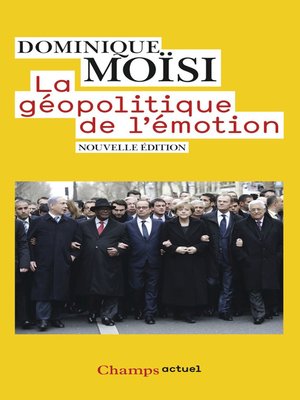 cover image of La géopolitique de l'émotion